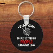 I Stab Yarn Funny Knitting Crochet Sleutelhanger (Voorkant)