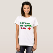 I stand with Iran T-Shirt (Devant entier)