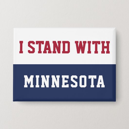 I Stand With Minnesota  Button (Voorkant)