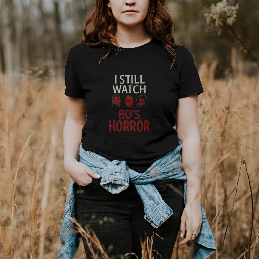 I Still Watch 80s Horror Tri-Blend Shirt