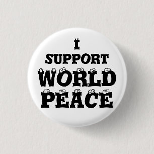 I SUPPORT WORLD PEACE-toets Ronde Button 3,2 Cm