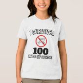 I Survived 100 Days of School (Not 67) Funny Tri-Blend Shirt (Voorkant)
