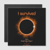 I Survived 2024 Solar Eclipse carte magnétique (Devant / Derrière)