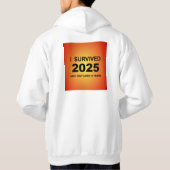 I Survived 2025 Hoodie (Achterkant)