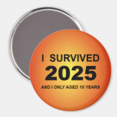 I Survived 2025  Magneet (Voorkant / Achterkant)