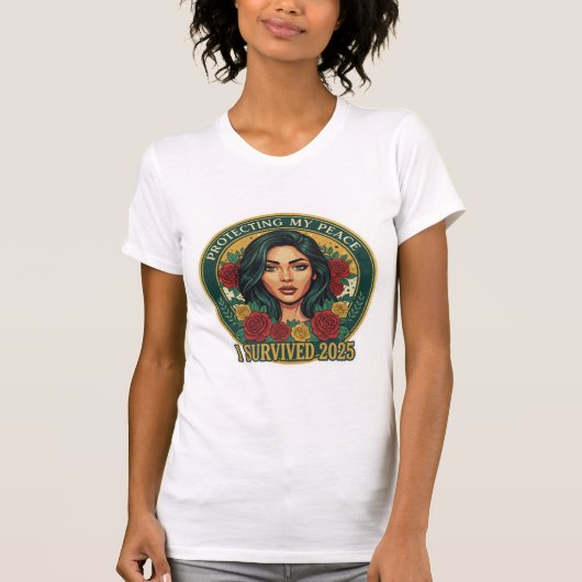 I Survived 2025 T-Shirt – Quiet Resilience. (Devant)