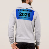 I Survived 2026 Hoodie (Achterkant)