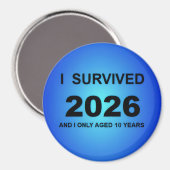 I Survived 2026 Magneet (Voorkant / Achterkant)