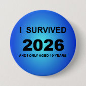 I Survived 2026 Ronde Button 7,6 Cm (Voorkant)