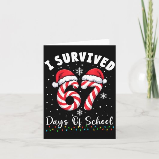 I Survived 67 Days Of School Christmas Candy Cane Kaart (Voorkant)