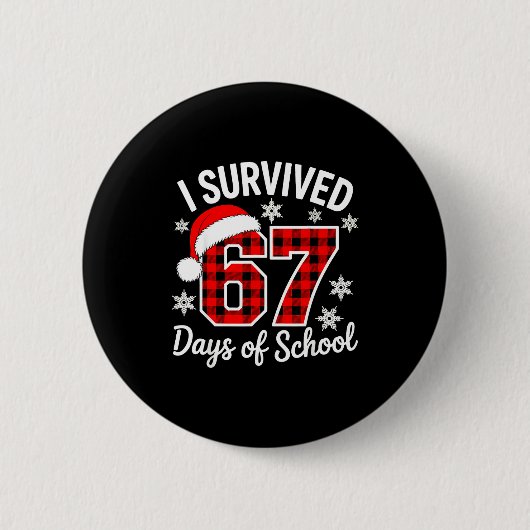 I Survived 67 Days Of School Christmas Ronde Button 5,7 Cm (Voorkant)
