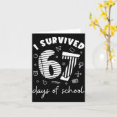 I Survived 67 Days Of School Cool Teacher Design Kaart (Gele Bloem)