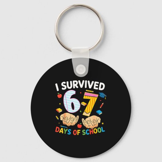 I Survived 67 Days Of School Cool Teacher Design  Sleutelhanger (Voorkant)