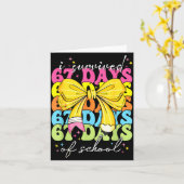 I Survived 67 Days Of School Coquette Bow Student Kaart (Gele Bloem)