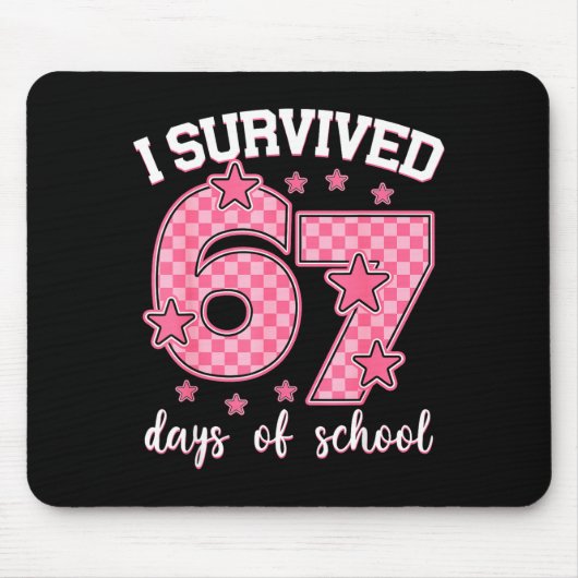I Survived 67 Days Of School Funny 67 Meme Teacher Muismat (Voorkant)