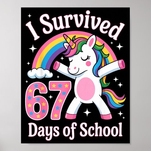 I Survived 67 Days Of School Funny 67 Teachers Kid Poster (Voorkant)
