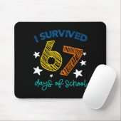 I Survived 67 Days Of School Funny 67 Teachers Stu Muismat (Met muis)