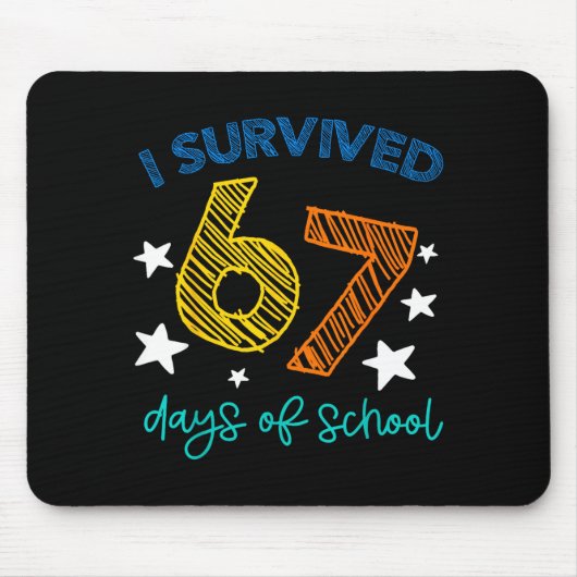 I Survived 67 Days Of School Funny 67 Teachers Stu Muismat (Voorkant)