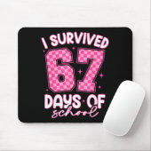 I Survived 67 Days Of School Funny 67 Teachers Stu Muismat (Met muis)