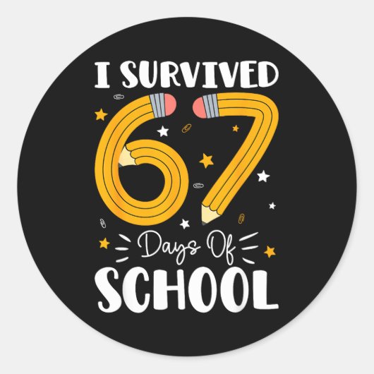 I Survived 67 Days Of School Funny 67 Teachers Stu Ronde Sticker (Voorkant)