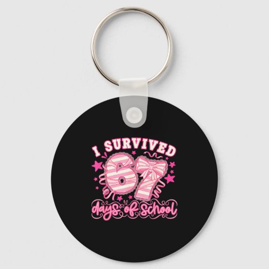 I Survived 67 Days Of School Funny 67 Teachers Stu Sleutelhanger (Voorkant)