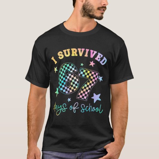 I Survived 67 Days Of School Funny 67 Teachers Stu T-shirt (Voorkant)
