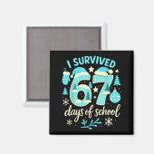 I Survived 67 Days Of School Funny Christmas Teach Magneet (Voorkant / Achterkant)