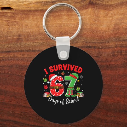 I Survived 67 Days Of School Funny Christmas Teach Sleutelhanger (Voorkant)