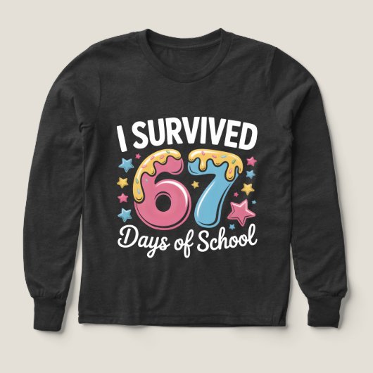 I Survived 67 Days of School Funny Meme Teacher  (Motif recto)