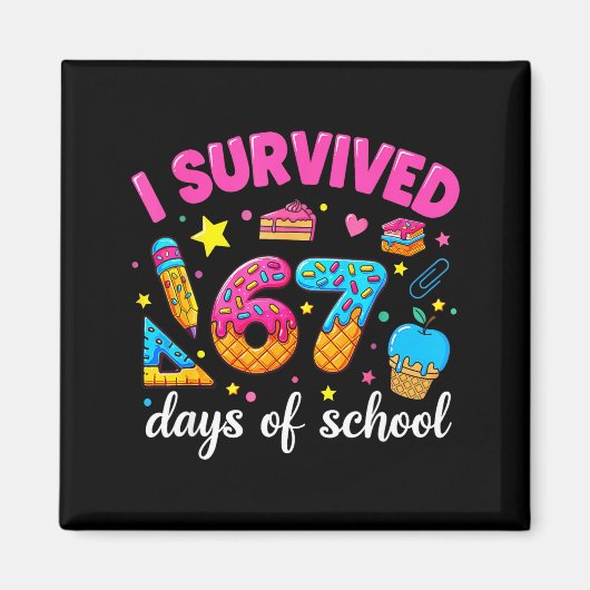 I Survived 67 Days Of School Funny Meme Teacher St Magneet (Voorkant)
