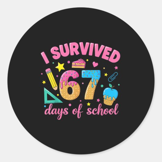 I Survived 67 Days Of School Funny Meme Teacher St Ronde Sticker (Voorkant)