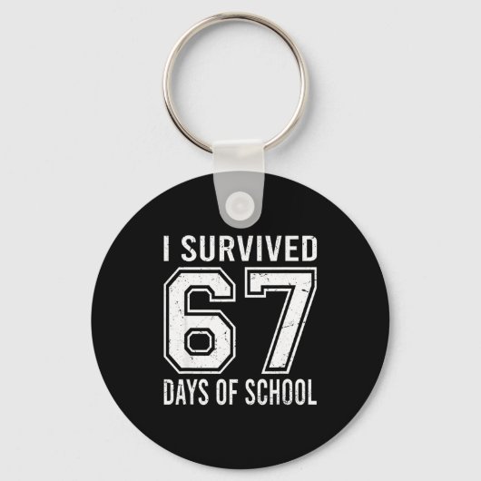 I Survived 67 Days Of School Funny Meme Teacher St Sleutelhanger (Voorkant)