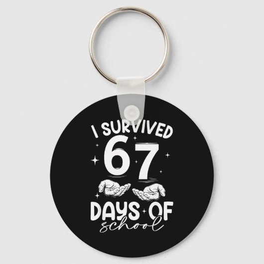 I Survived 67 Days Of School Funny Meme Teacher St Sleutelhanger (Voorkant)