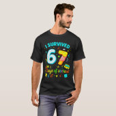 I Survived 67 Days Of School Funny Meme Teacher St T-shirt (Voorkant volledig)