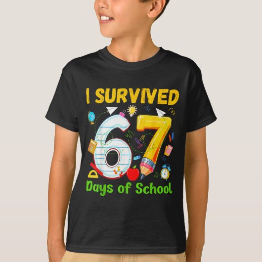 I Survived 67 Days Of School Funny Meme Teacher St T-shirt (Voorkant)