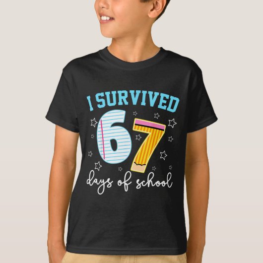I Survived 67 Days Of School Funny Meme Teacher St T-shirt (Voorkant)