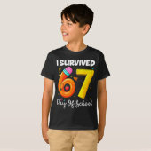 I Survived 67 Days Of School Funny Meme Teacher St T-shirt (Voorkant volledig)