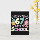 I Survived 67 Days Of School Funny Student Style Kaart (Gele Bloem)