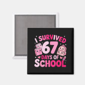 I Survived 67 Days Of School Funny Student Style Magneet (Voorkant / Achterkant)