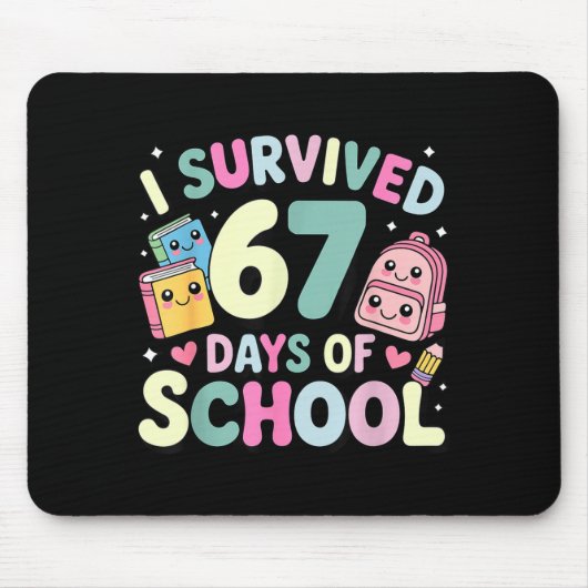 I Survived 67 Days Of School Funny Student Style Muismat (Voorkant)