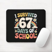 I Survived 67 Days Of School Funny Teacher And Stu Muismat (Met muis)