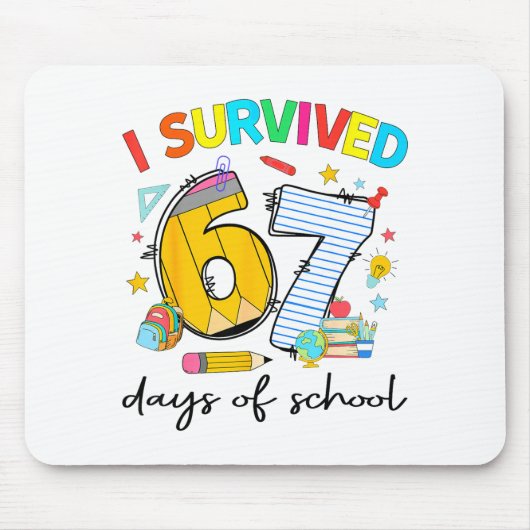 I Survived 67 Days Of School Funny Teacher Student Muismat (Voorkant)