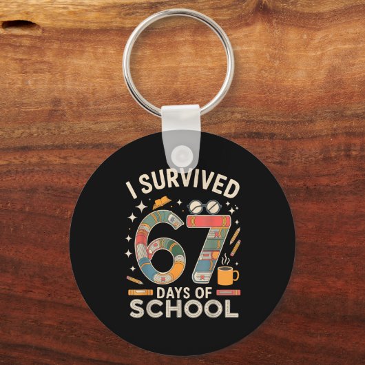 I Survived 67 Days Of School - Funny Teachers Stud Sleutelhanger (Voorkant)