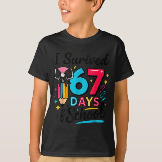 I Survived 67 Days Of School - Funny Teachers Stud T-shirt (Voorkant)