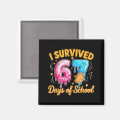 I Survived 67 Days Of School Six Seven Ice Cream T Magneet (Voorkant / Achterkant)