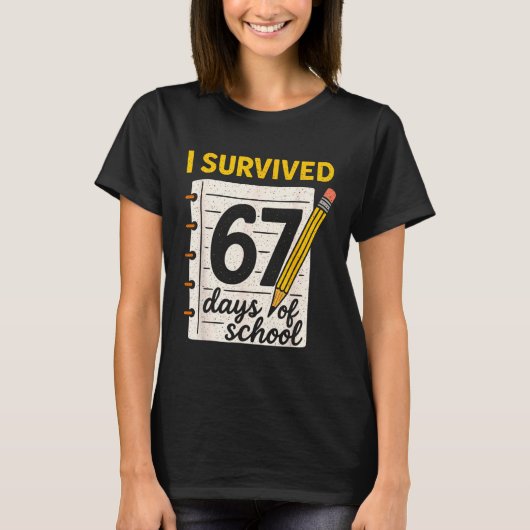 I Survived 67 Days Of School Six Seven Meme Studen T-shirt (Voorkant)