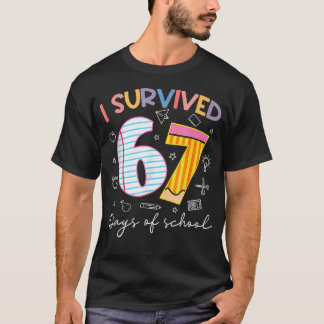 I Survived 67 Days Of School Six Seven Meme Teache T-shirt