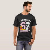 I Survived 67 Days Of School Student Humor Design  T-shirt (Voorkant volledig)