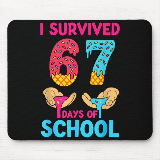 I Survived 67 Days Of School Teachers Students 6 7 Muismat (Voorkant)