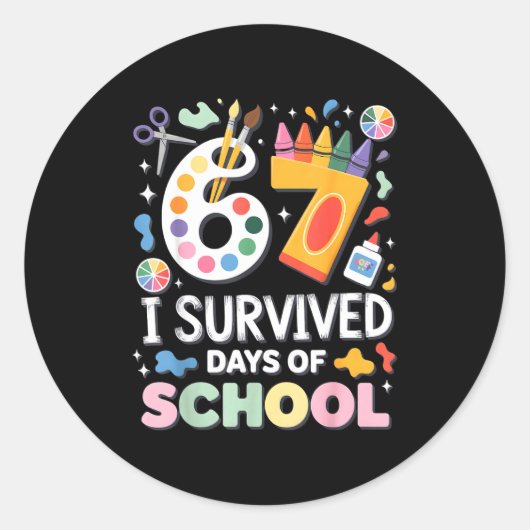 I Survived 67 Days Of School - Teachers Students A Ronde Sticker (Voorkant)